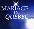 Concours Mariage du Qubec, Mariage du Qubec .com, Mariage Qubec rgion Lanaudire, 
	  Mariage Qubec rgion ville Laval, Mariage Qubec rgion ville Montral, Mariage Qubec rgion Laurentides, 
	  mariage qubec rgion ville trois rivires, Mariage qubec rgion ville Repentigny, 
	  Mariage Qubec rgion mauricie, mariage qubec rgion montrgie, 
	  mariage qubec rgion ville sherbrooke, mariage qubec rgion ville mont - tremblant, 
	  mariage qubec rgion ville st - sauveur, mariage qubec rgion ville du qubec,  Page d'accueil 
	   Mariage du Qubec .com